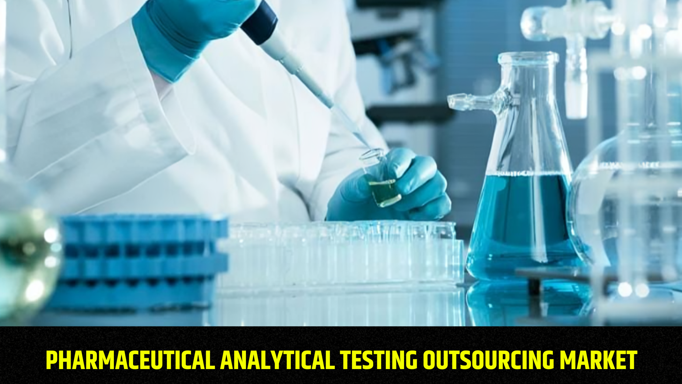 pharmaceutical-analytical-testing-outsourcing-market